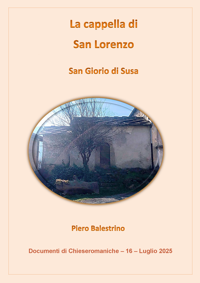 La cappella di San Lorenzo - San Giorio di Susa